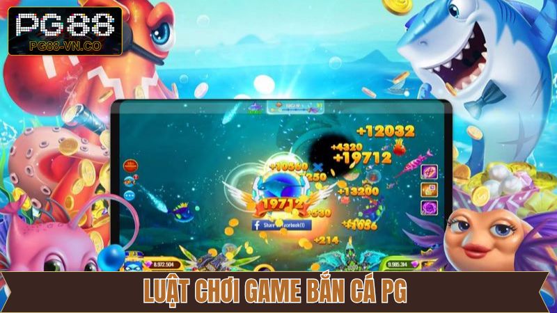 Chỉ dẫn cách tham gia bắn cá PG cho thành viên mới